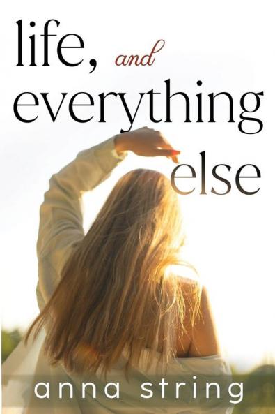Life and Everything Else