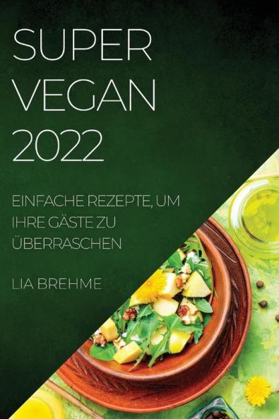SUPER VEGAN 2022
