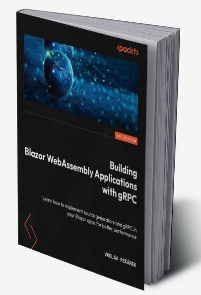 Building Blazor WebAssembly Applications with gRPC