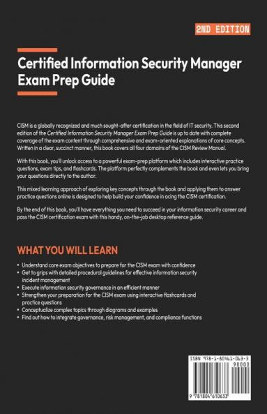 Certified Information Security Manager Exam Prep Guide - Second Edition