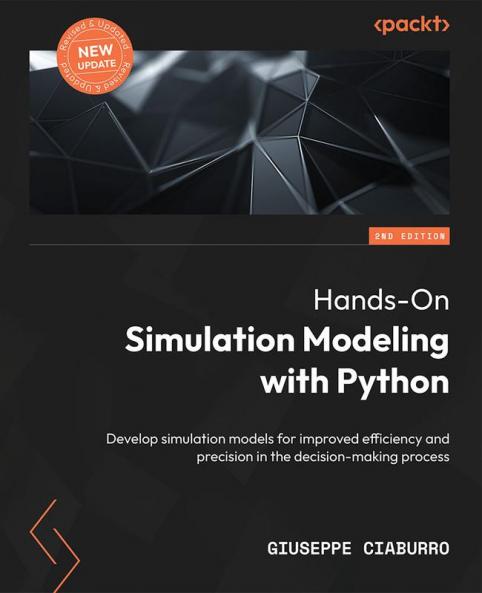 Hands-On Simulation Modeling with Python