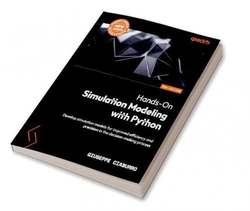 Hands-On Simulation Modeling with Python