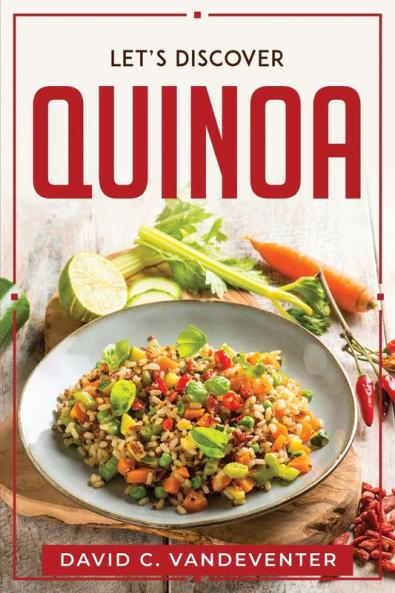LET'S DISCOVER QUINOA