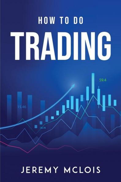 HOW TO DO TRADING