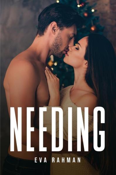 NEEDING