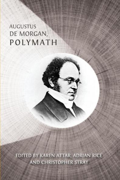 Augustus De Morgan Polymath