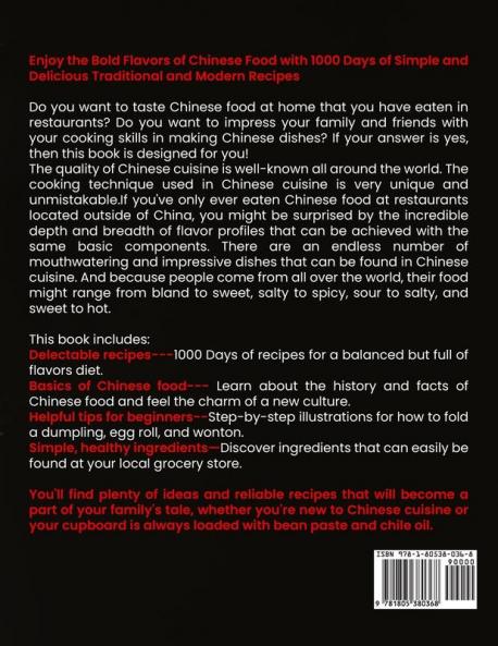 The Complete Chinese Cookbook: 1000 Days of Simple and Delicious Traditional and Modern Recipes for Chinese Cuisine Lovers