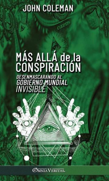 Más allá de la conspiración