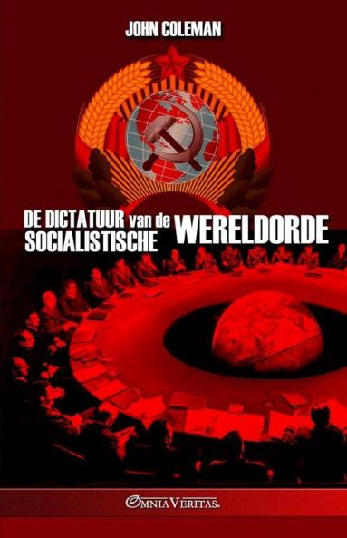 De dictatuur van de socialistische wereldorde