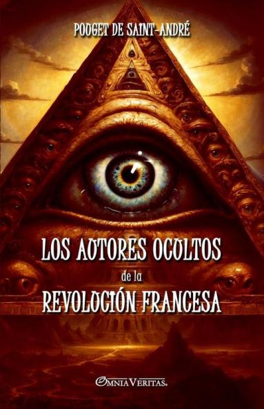 Los autores ocultos de la Revolución Francesa