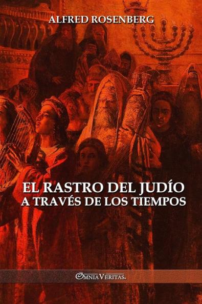 El rastro del judío a través de los tiempos