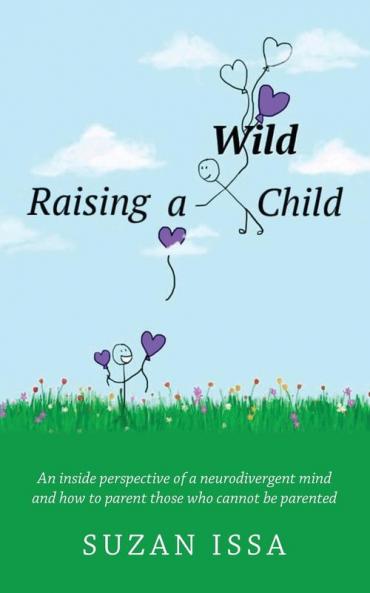 Raising a Wild Child