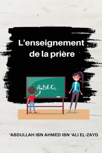 L'Enseignement De La Prière (French Edition)