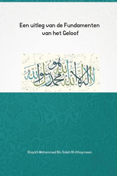 Een uitleg van de Fundamenten van het Geloof