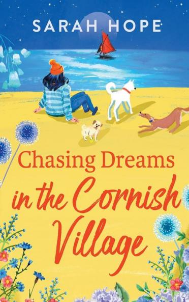Chasing Dreams in the Cornish Village