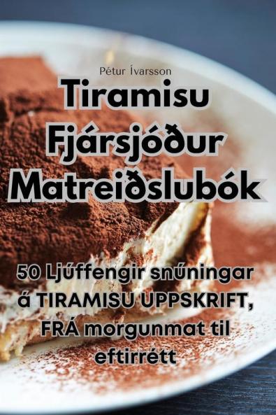 Tiramisu Fj��rsj����ur Matrei��slub��k