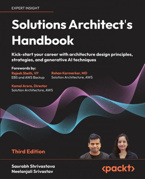 Solutions Architect's Handbook - Third Edition