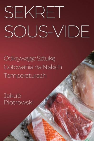Sekret Sous-Vide