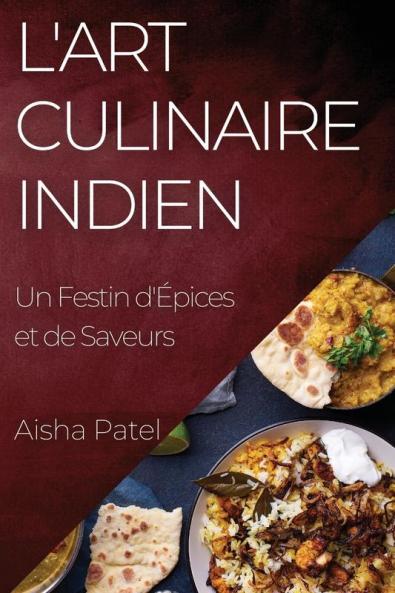 L'Art Culinaire Indien