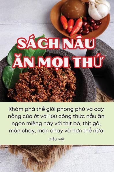 Sách Nấu Ăn Mọi Thứ (Vietnamese Edition)