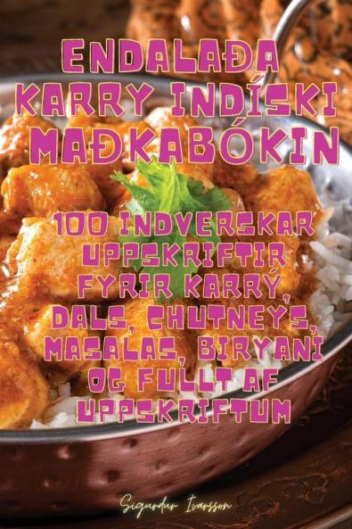 Endalaða Karry Indíski Maðkabókin (Icelandic Edition)