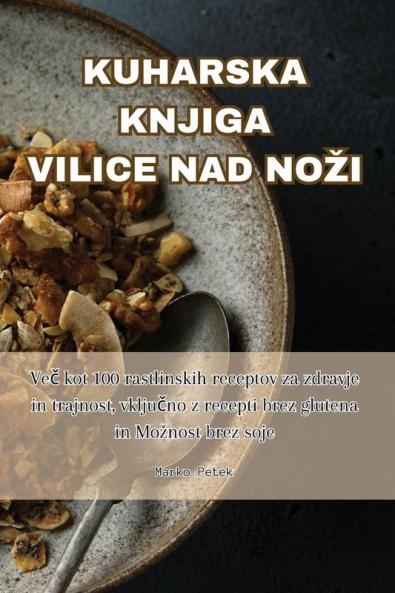 Kuharska Knjiga Vilice Nad Nozi (Slovene Edition)