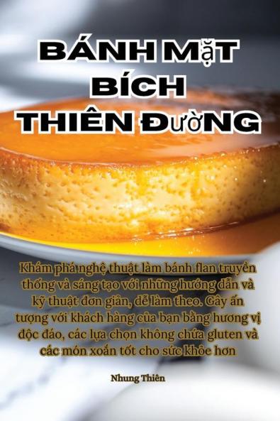 Bánh Mặt Bích Thiên Đường (Vietnamese Edition)