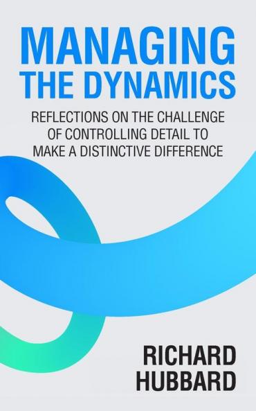 Managing the Dynamics