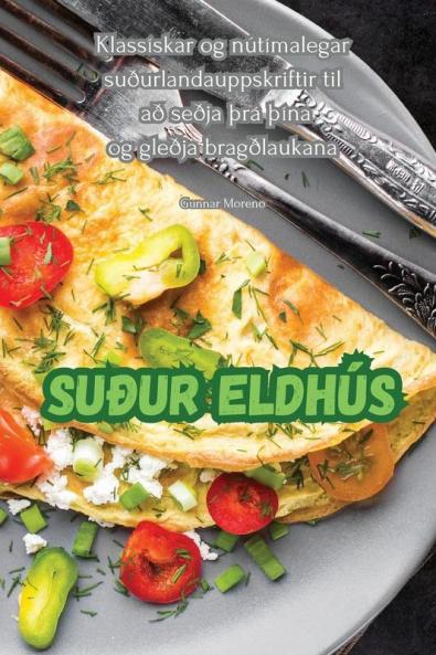 Suður Eldhús (Icelandic Edition)