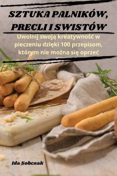 Sztuka Palników, Precli I Swistów (Polish Edition)