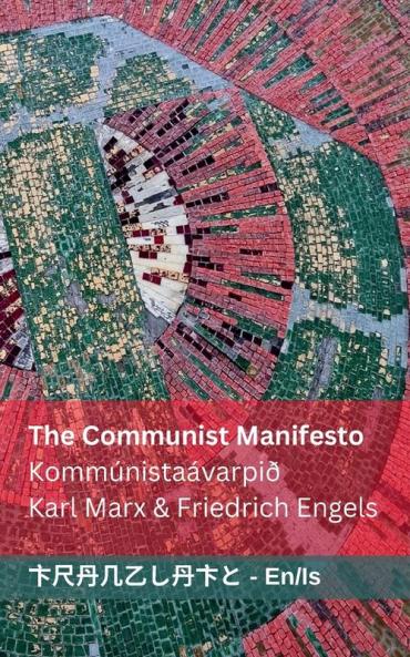 The Communist Manifesto / Komm��nista��varpi��