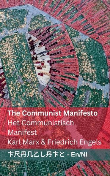 The Communist Manifesto / Het Communistisch  Manifest