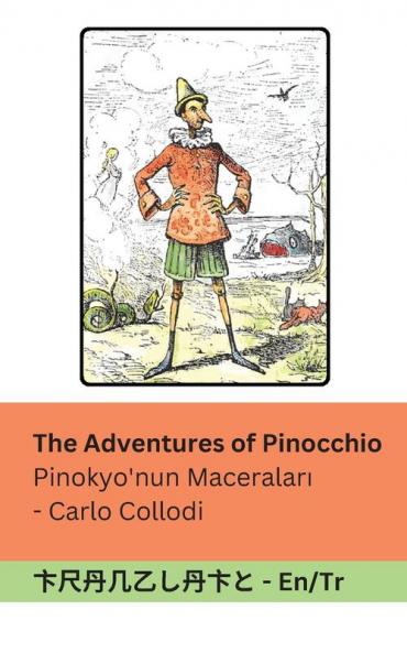 The Adventures of Pinocchio / Pinokyo'nun Maceralar��