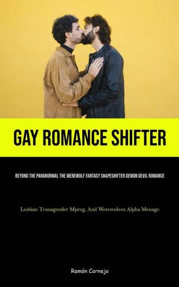 Gay Romance Shifter