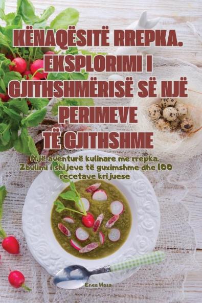 Kënaqësitë Rrepka. Eksplorimi I Gjithshmërisë Së Një Perimeve Të Gjithshme (Albanian Edition)