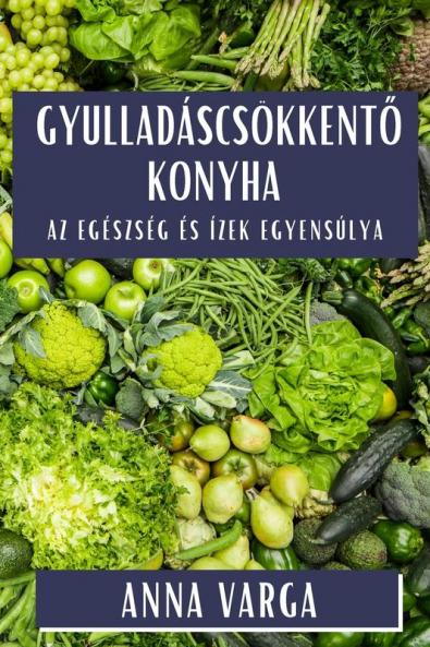Gyulladáscsökkent? Konyha
