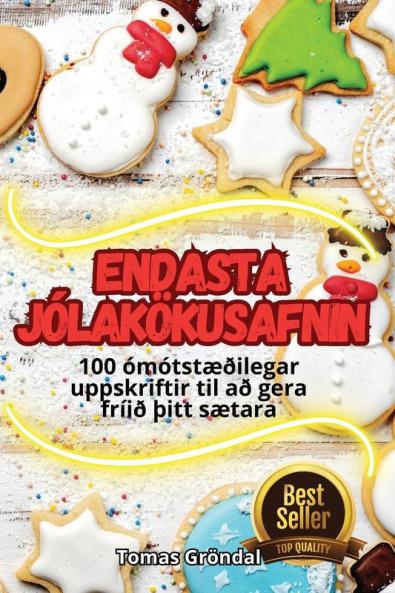 Endasta Jólakökusafnin (Icelandic Edition)