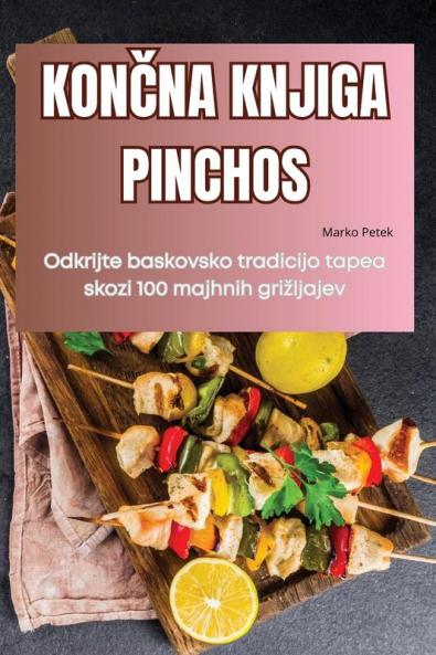 KonČna Knjiga Pinchos (Slovene Edition)