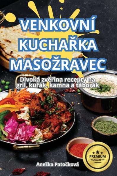Venkovní Kuchařka Masozravec (Czech Edition)
