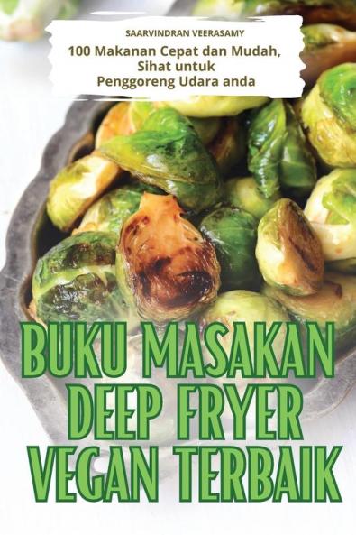 BUKU MASAKAN DEEP FRYER VEGAN TERBAIK