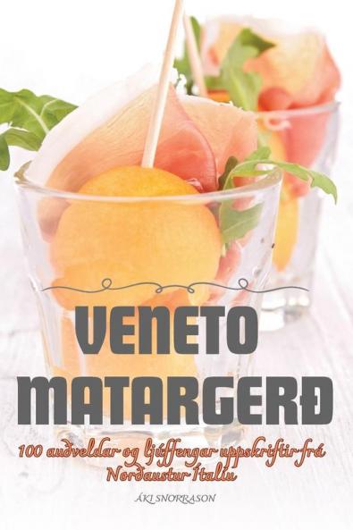 Veneto Matargerð (Icelandic Edition)