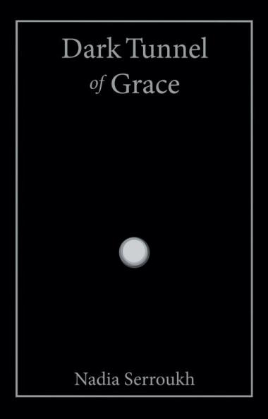 Dark Tunnel of Grace