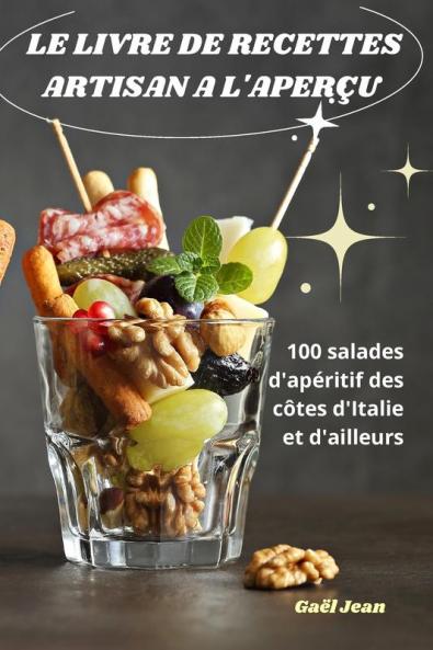 Le Livre de Recettes Artisan a l'Aperçu (French Edition)
