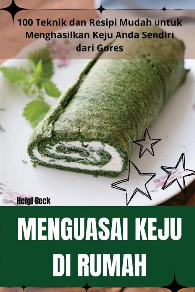 MENGUASAI KEJU DI RUMAH