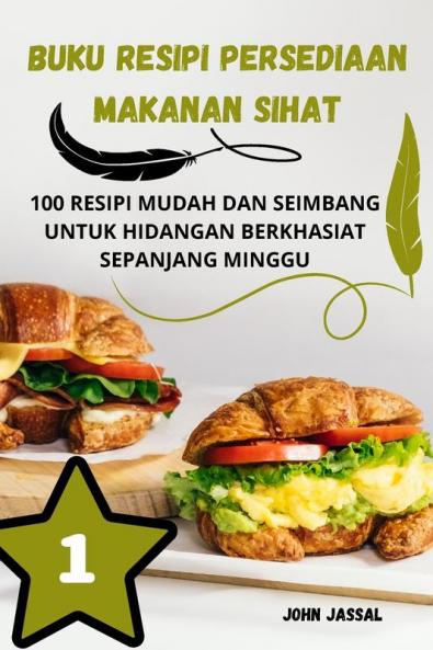 BUKU RESIPI PERSEDIAAN MAKANAN SIHAT