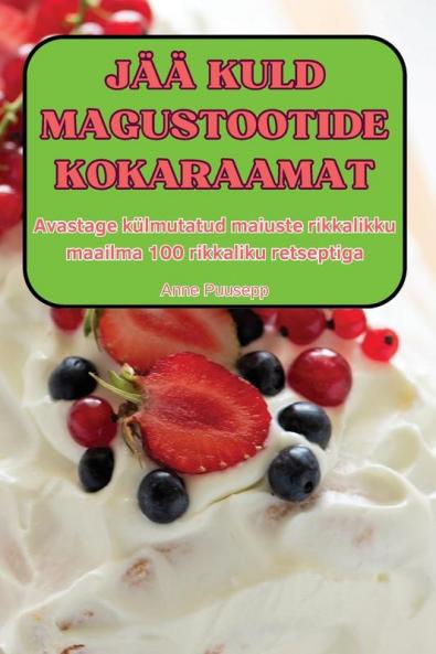 J���� KULD MAGUSTOOTIDE KOKARAAMAT