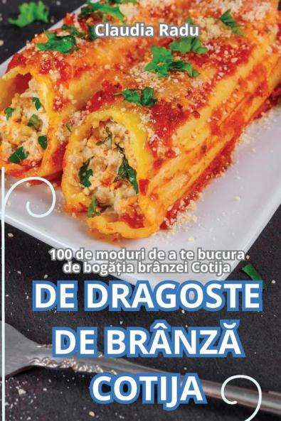 De Dragoste De Brânză Cotija (Romanian Edition)