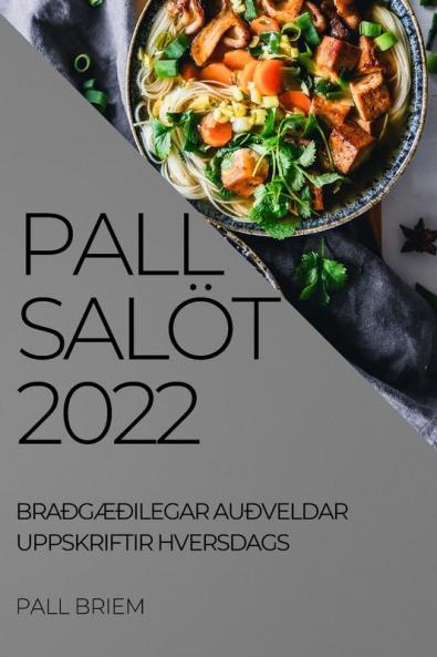 PALL SALÖT 2022