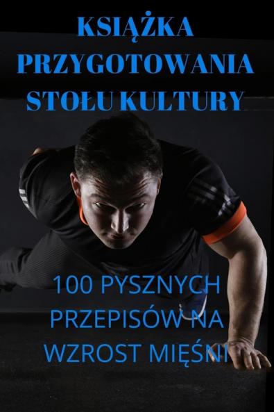 Książka Przygotowania Stolu Kultury (Polish Edition)