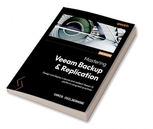 Mastering Veeam Backup & Replication